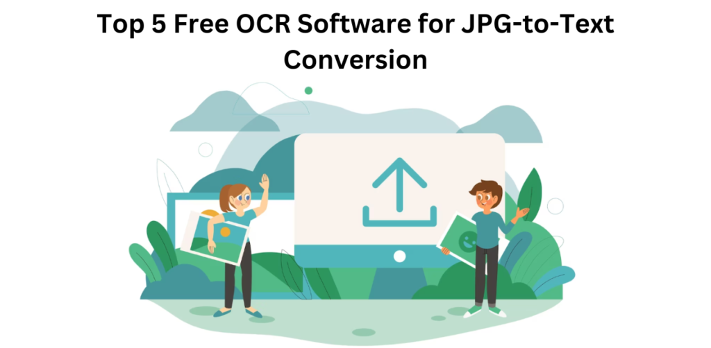 Free OCR Software for JPG-to-Text Conversion